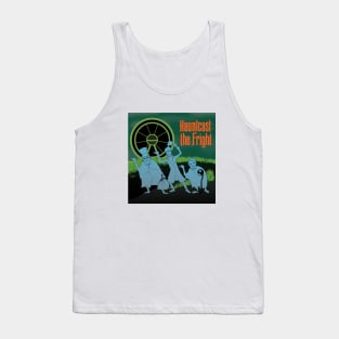 Hauntcast: the Fright Tank Top